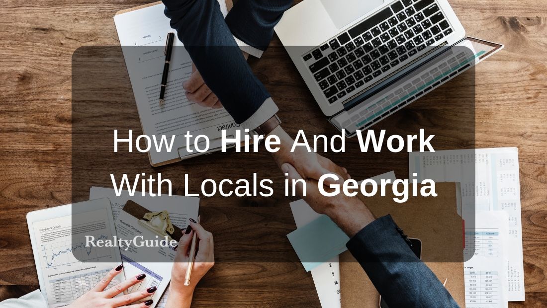 How to Hire And Work With Locals in Georgia