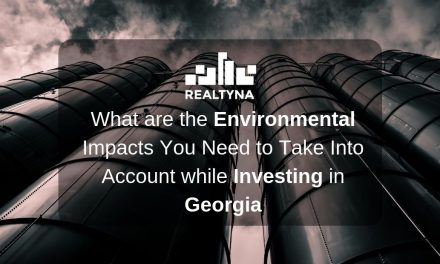 Environmental impacts to think about when investing in Georgia