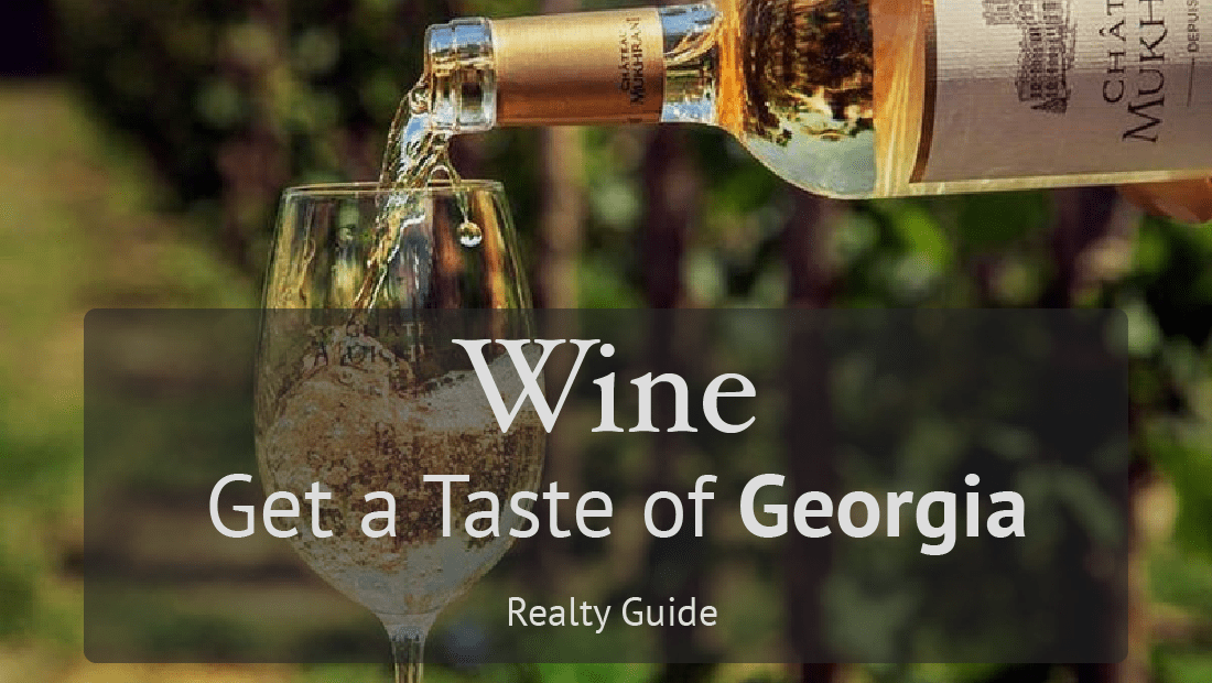 WINE – Get a Taste of Georgia